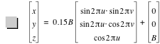 vector(x,y,z)=0.15*B*vector(sin(2*pi*u)*sin(2*pi*v),sin(2*pi*u)*cos(2*pi*v),cos(2*pi*u))+vector(0,0,B)