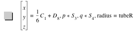 vector(x,y,z)=1/6*C_1+D_8,in(p,S_3),in(q,S_4),'radius'='tubeR'