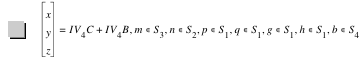 vector(x,y,z)=I*V_4*C+I*V_4*B,in(m,S_3),in(n,S_2),in(p,S_1),in(q,S_1),in(g,S_1),in(h,S_1),in(b,S_4)