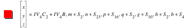 vector(x,y,z)=I*V_4*C_2+I*V_4*B,in(m,S_2),in(n,S_23),in(p,S_16),in(q,S_2),in(g,S_10),in(h,S_2),in(b,S_4)