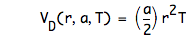 function(V_D,r,a,T)=[a/2]*r^2*T