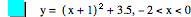 y=[x+1]^2+3.5,-2<x<0