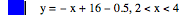 y=-x+16-0.5,2<x<4