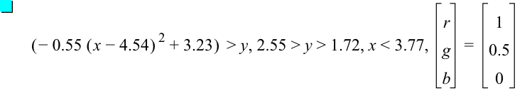 [-(0.55*[x-4.54]^2)+3.23]>y,2.55>y>1.72,x<3.77,vector(r,g,b)=vector(1,0.5,0)