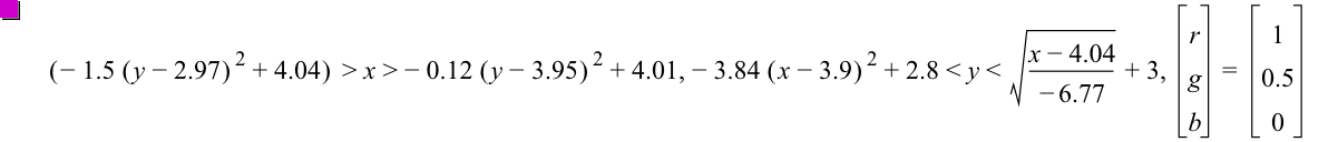 [-(1.5*[y-2.97]^2)+4.04]>x>-(0.12*[y-3.95]^2)+4.01,-(3.84*[x-3.9]^2)+2.8<y<sqrt((x-4.04)/-6.77)+3,vector(r,g,b)=vector(1,0.5,0)