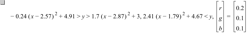 -(0.24*[x-2.57]^2)+4.91>y>1.7*[x-2.87]^2+3,2.41*[x-1.79]^2+4.67<y,vector(r,g,b)=vector(0.2,0.1,0.1)